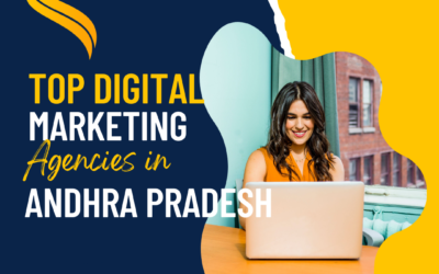 Top 10 Digital Marketing Agencies in Andhra Pradesh